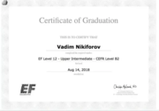 English First EF:  Certificate of Graduation - Upper Intermediate CEFR Level B2, Date: 14.08.2018